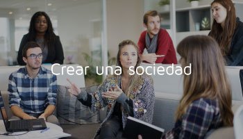 Crear una sociedad