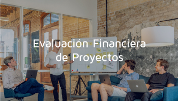 Evaluación financiera de proyectos